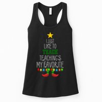 I Just Like To Teach, Teachings My Favorite Womens Tank Top