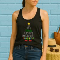 I Just Like To Teach, Teachings My Favorite Womens Tank Top