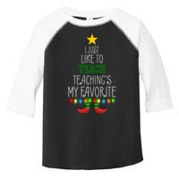 I Just Like To Teach, Teachings My Favorite Toddler Fine Jersey T-Shirt