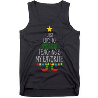 I Just Like To Teach, Teachings My Favorite Tank Top