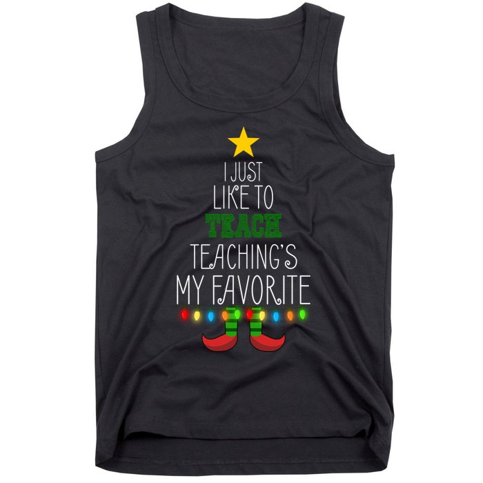 I Just Like To Teach, Teachings My Favorite Tank Top