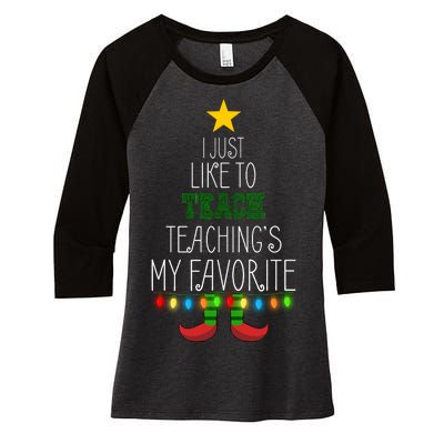 I Just Like To Teach, Teachings My Favorite Women's Tri-Blend 3/4-Sleeve Raglan Shirt