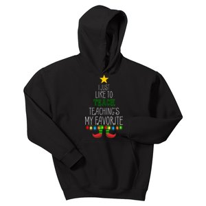 I Just Like To Teach, Teachings My Favorite Kids Hoodie