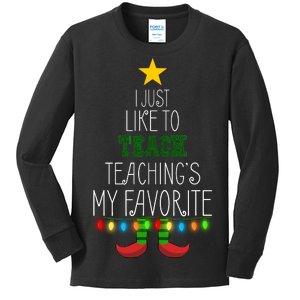 I Just Like To Teach, Teachings My Favorite Kids Long Sleeve Shirt