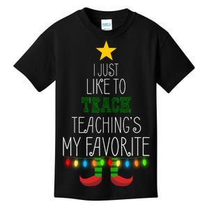 I Just Like To Teach, Teachings My Favorite Kids T-Shirt