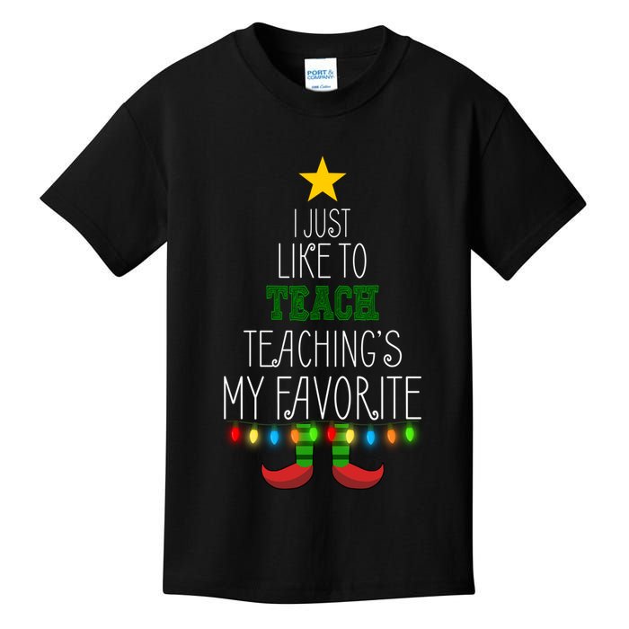 I Just Like To Teach, Teachings My Favorite Kids T-Shirt