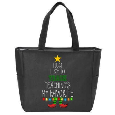I Just Like To Teach, Teachings My Favorite Zip Tote Bag