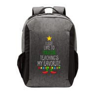 I Just Like To Teach, Teachings My Favorite Vector Backpack