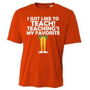 I Just like to Teach Teaching's My Favorite Elves Cooling Performance Crew T-Shirt