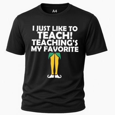 I Just like to Teach Teaching's My Favorite Elves Performance Shirt