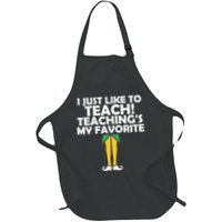I Just like to Teach Teaching's My Favorite Elves Apron