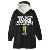I Just like to Teach Teaching's My Favorite Elves Hooded Wearable Blanket