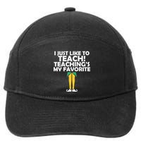 I Just like to Teach Teaching's My Favorite Elves 7-Panel Snapback Hat