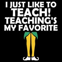 I Just like to Teach Teaching's My Favorite Elves 7-Panel Snapback Hat