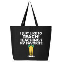 I Just like to Teach Teaching's My Favorite Elves 25L Jumbo Tote