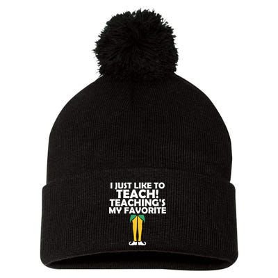 I Just like to Teach Teaching's My Favorite Elves Pom Pom 12in Knit Beanie
