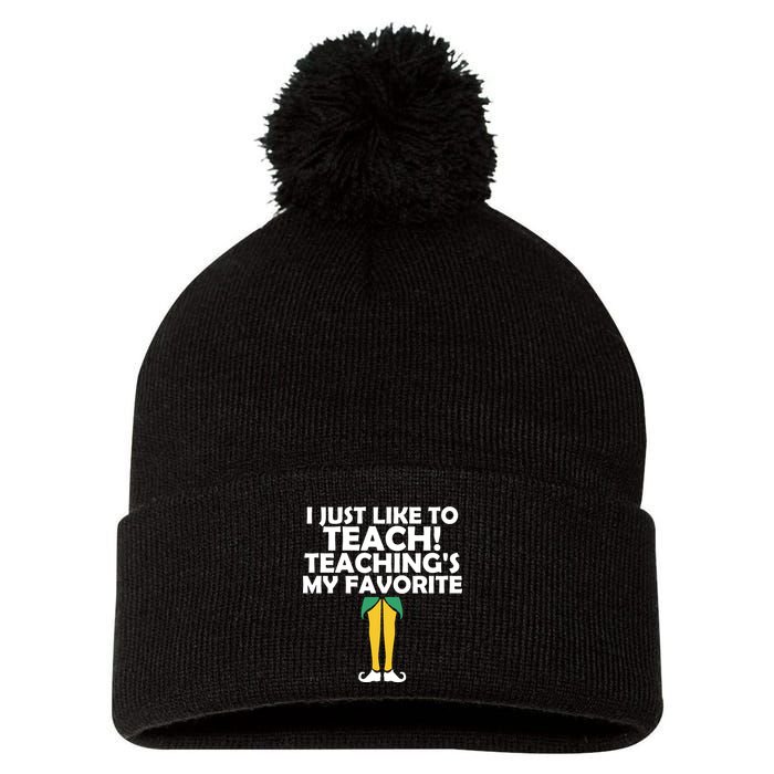 I Just like to Teach Teaching's My Favorite Elves Pom Pom 12in Knit Beanie