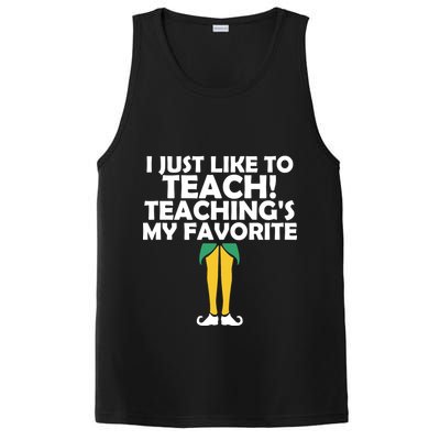I Just like to Teach Teaching's My Favorite Elves PosiCharge Competitor Tank