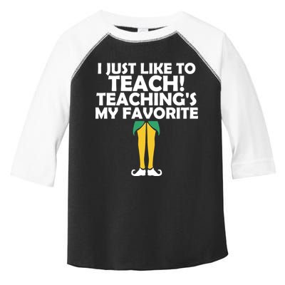 I Just like to Teach Teaching's My Favorite Elves Toddler Fine Jersey T-Shirt