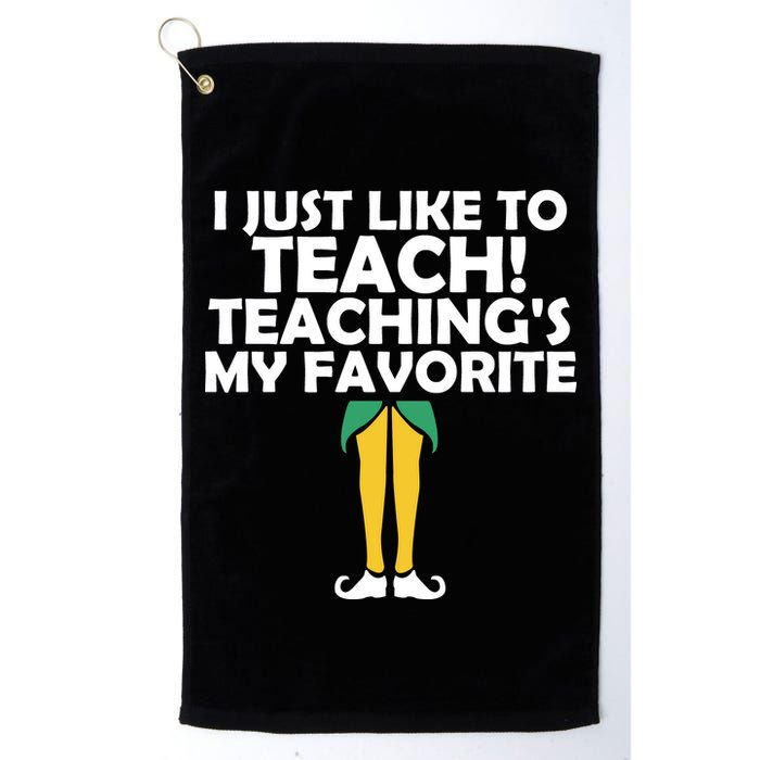 I Just like to Teach Teaching's My Favorite Elves Golf Towel