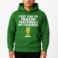 I Just like to Teach Teaching's My Favorite Elves Hoodie