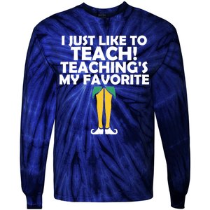 I Just like to Teach Teaching's My Favorite Elves Tie-Dye Long Sleeve Shirt