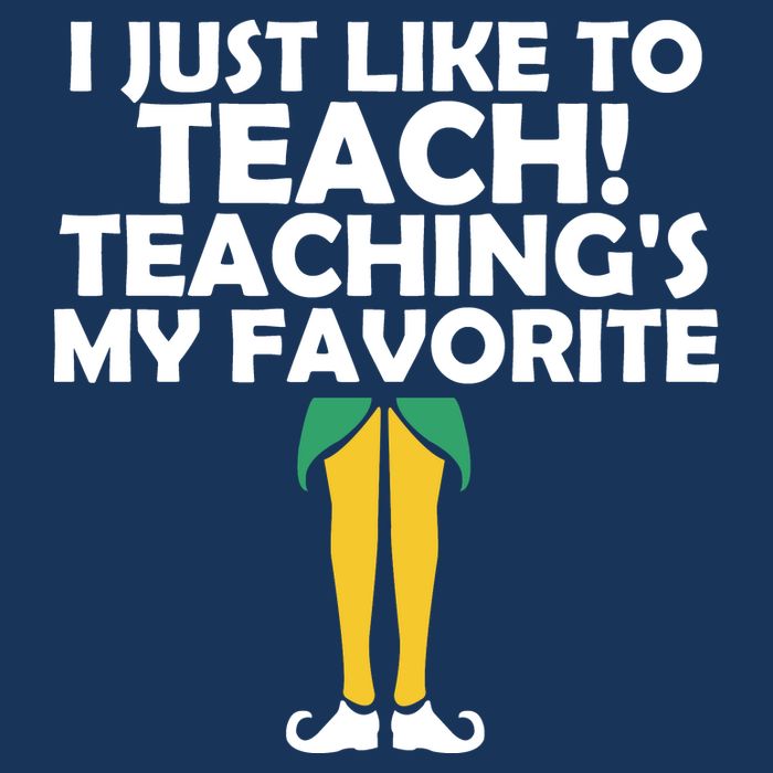 I Just like to Teach Teaching's My Favorite Elves Infant Baby Jersey Bodysuit