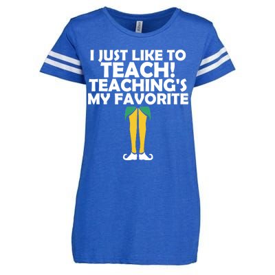 I Just like to Teach Teaching's My Favorite Elves Enza Ladies Jersey Football T-Shirt