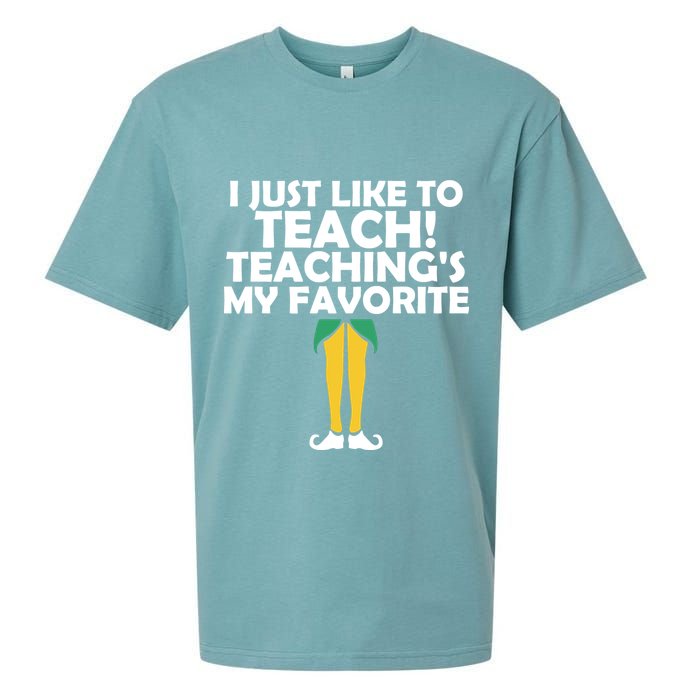I Just like to Teach Teaching's My Favorite Elves Sueded Cloud Jersey T-Shirt