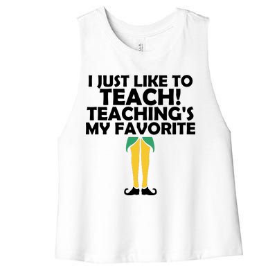 I Just like to Teach Teaching's My Favorite Elves Women's Racerback Cropped Tank