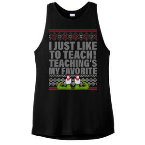 I Just Like To Teach Ugly Christmas Sweaters For Teachers Ladies PosiCharge Tri-Blend Wicking Tank