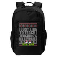 I Just Like To Teach Ugly Christmas Sweaters For Teachers Backpack