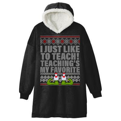 I Just Like To Teach Ugly Christmas Sweaters For Teachers Hooded Wearable Blanket