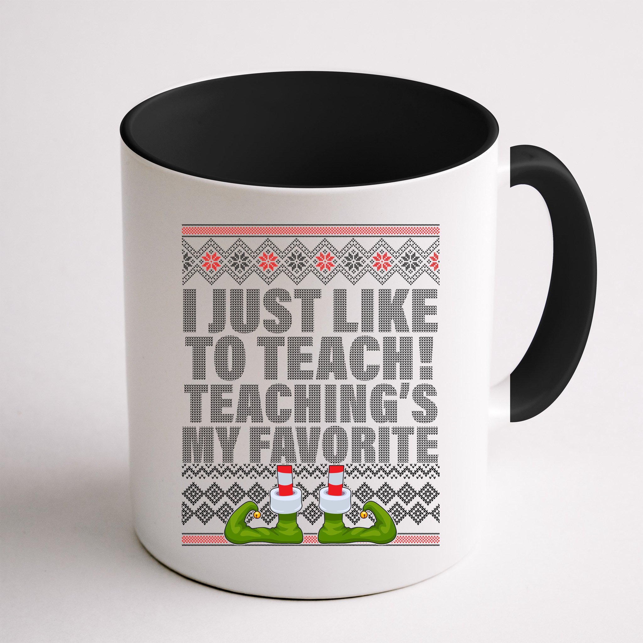 I Just Like To Teach Ugly Christmas Sweaters For Teachers Mug