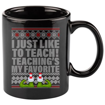 I Just Like To Teach Ugly Christmas Sweaters For Teachers 11oz C Handle Ceramic Mug