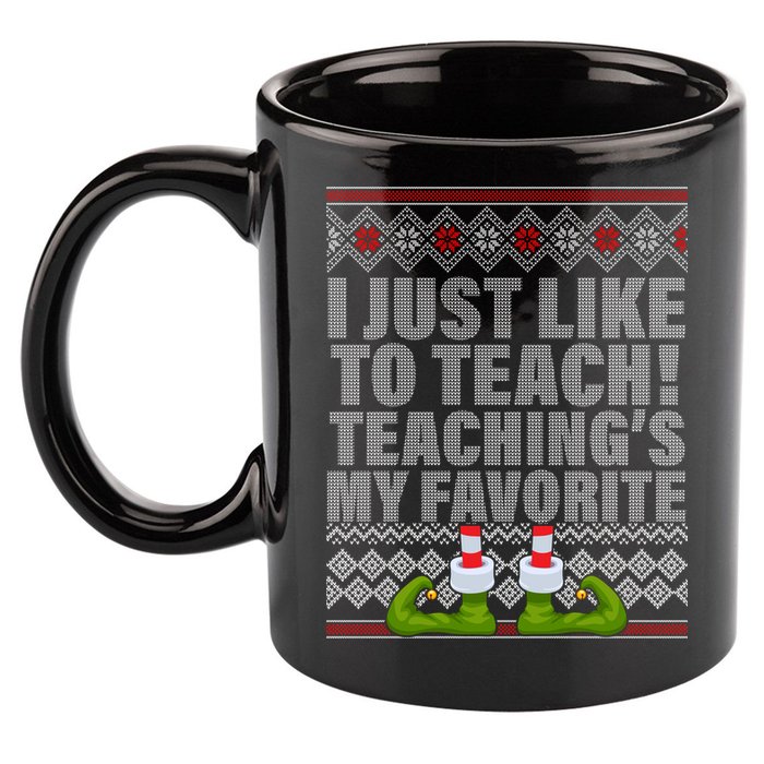 I Just Like To Teach Ugly Christmas Sweaters For Teachers 11oz C Handle Ceramic Mug