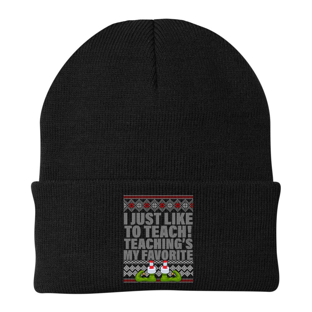 I Just Like To Teach Ugly Christmas Sweaters For Teachers Beanie