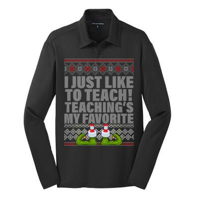 I Just Like To Teach Ugly Christmas Sweaters For Teachers Silk Touch Performance Long Sleeve Polo