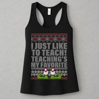 I Just Like To Teach Ugly Christmas Sweaters For Teachers Womens Tank Top
