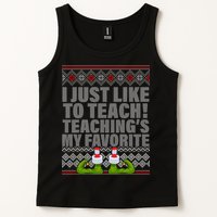 I Just Like To Teach Ugly Christmas Sweaters For Teachers Tank Top