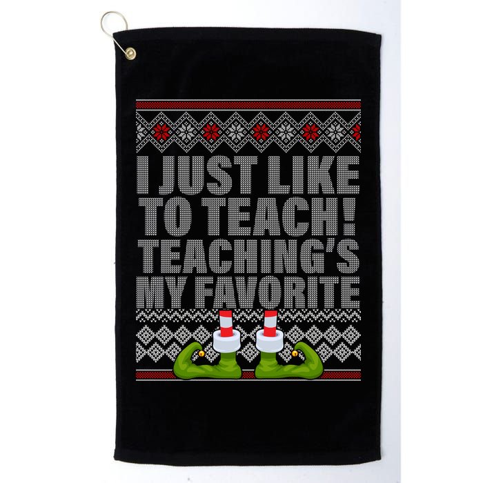 I Just Like To Teach Ugly Christmas Sweaters For Teachers Golf Towel