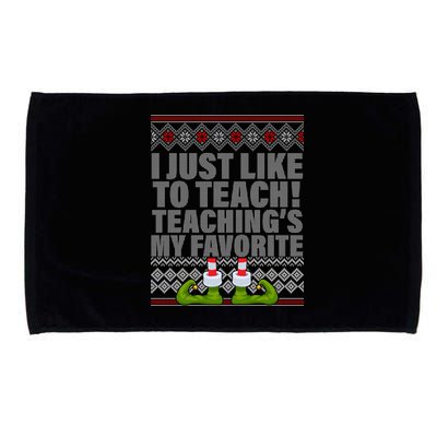 I Just Like To Teach Ugly Christmas Sweaters For Teachers Microfiber Hand Towel