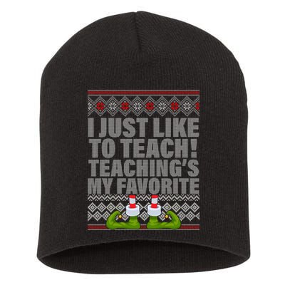 I Just Like To Teach Ugly Christmas Sweaters For Teachers Short Acrylic Beanie