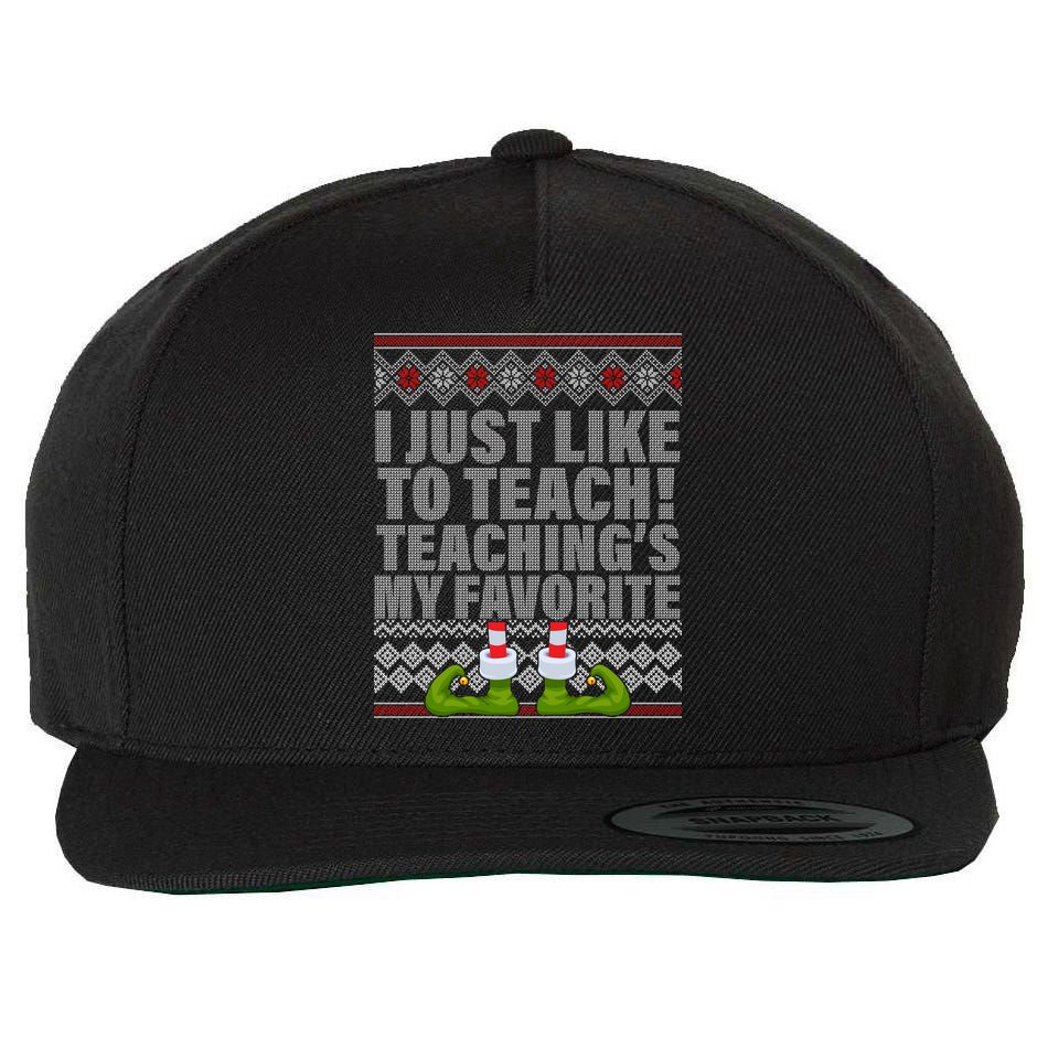 I Just Like To Teach Ugly Christmas Sweaters For Teachers Wool Snapback Cap