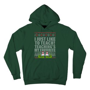 I Just Like To Teach Ugly Christmas Sweaters For Teachers Hoodie