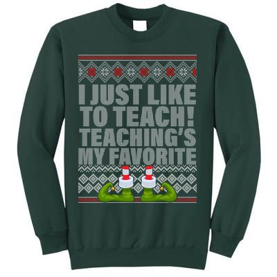 I Just Like To Teach Ugly Christmas Sweaters For Teachers Sweatshirt