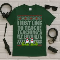 I Just Like To Teach Ugly Christmas Sweaters For Teachers T-Shirt