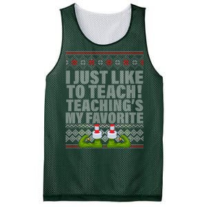 I Just Like To Teach Ugly Christmas Sweaters For Teachers Mesh Reversible Basketball Jersey Tank