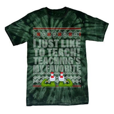 I Just Like To Teach Ugly Christmas Sweaters For Teachers Tie-Dye T-Shirt