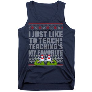 I Just Like To Teach Ugly Christmas Sweaters For Teachers Tank Top